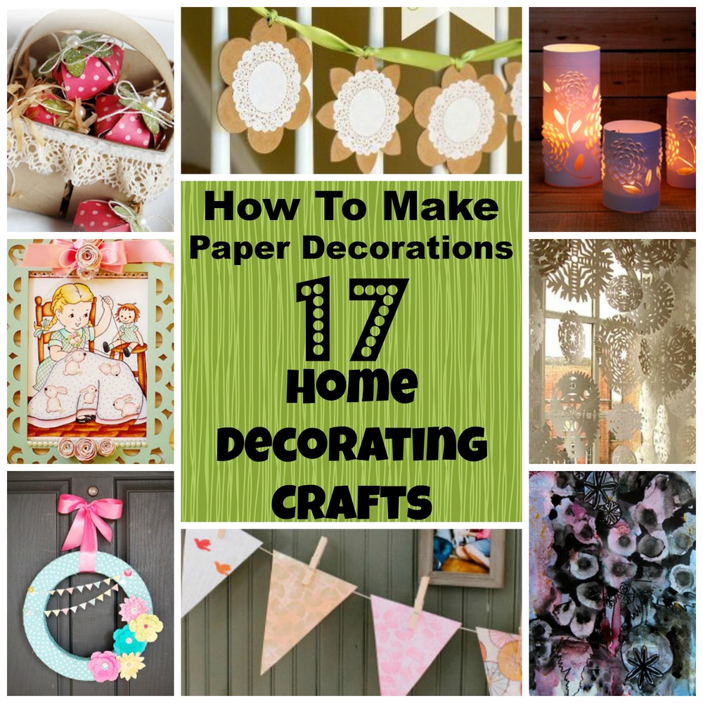 How to make paper things for home decoration